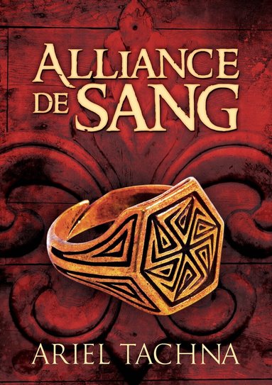 Ariel Tachna - Alliance de sang, Häftad