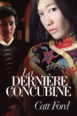 Catt Ford - La dernière concubine, Häftad