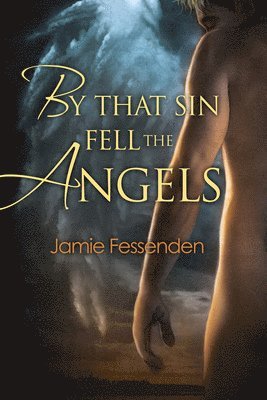 By That Sin Fell the Angels 1