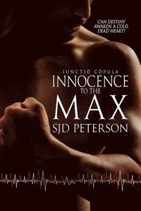 bokomslag Innocence to the Max
