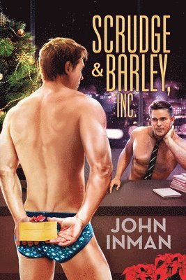 John Inman - Scrudge & Barley, Inc., Häftad