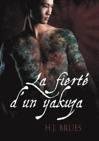 bokomslag La Fierte D'Un Yakuza (Translation)