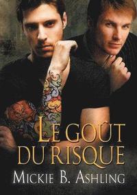 bokomslag Le Gout Du Risque