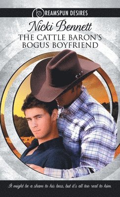 Nicki Bennett - Cattle Baron's Bogus Boyfriend, Häftad