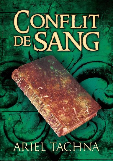 Ariel Tachna - Conflit de Sang, Häftad