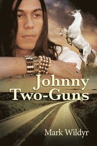 bokomslag Johnny Two-Guns