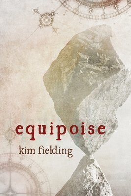 Kim Fielding - Equipoise, Häftad