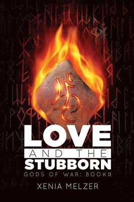 Love and the Stubborn Volume 2 1