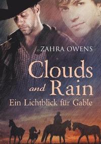 bokomslag Clouds and Rain - Ein Lichtblick Fr Gable (Translation)