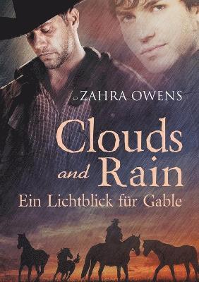 Zahra Owens - Clouds and Rain - Ein Lichtblick Fr Gable (Translation), Häftad