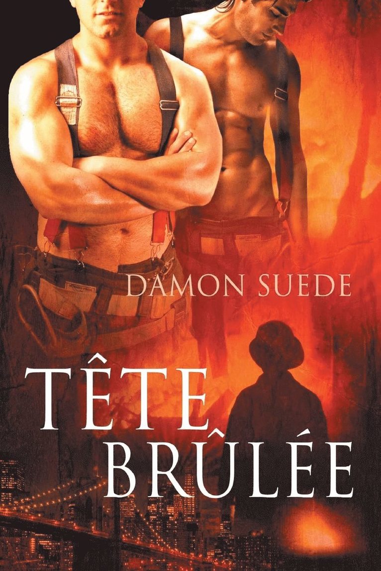 Damon Suede, Ingrid Lecouvez - Tete Brulee (Translation), Häftad