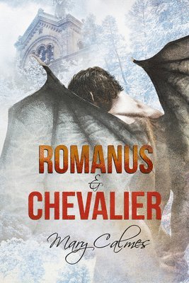 Mary Calmes - Romanus & Chevalier, Häftad