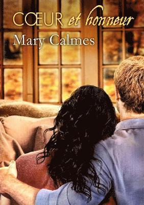 Mary Calmes - Cœur et honneur, Häftad