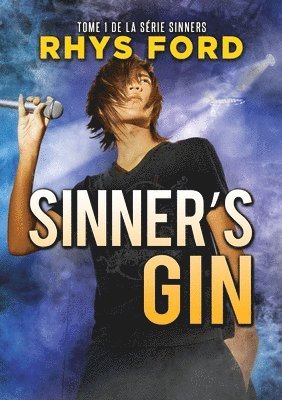 Rhys Ford - Sinner's Gin (Français), Häftad