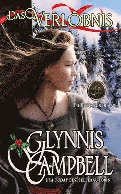 Glynnis Campbell - Verlöbnis, Häftad