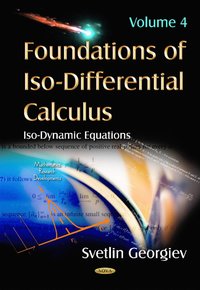 bokomslag Foundations of Iso-Differential Calculus
