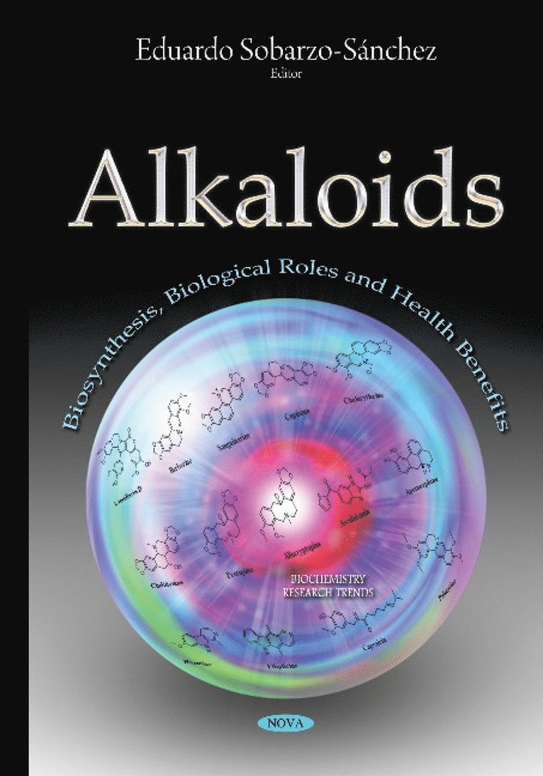 Eduardo Sobarzo-Sánchez, Ph.D. Sobarzo-Sanchez, Eduardo - Alkaloids, Inbunden