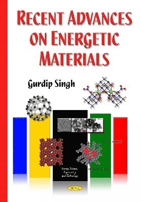 bokomslag Recent Advances on Energetic Materials