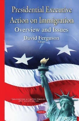 bokomslag Presidential Executive Action on Immigration