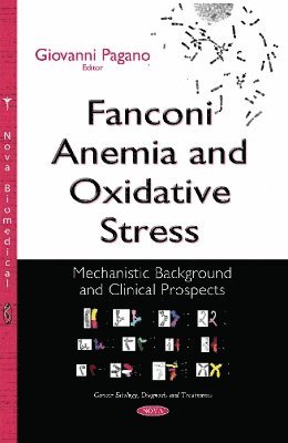 bokomslag Fanconi Anemia & Oxidative Stress