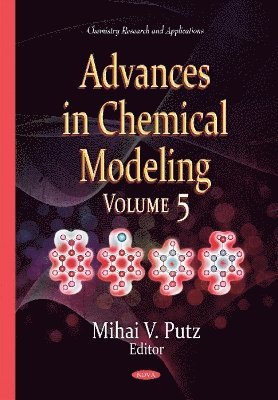 Advances in Chemical Modeling 1