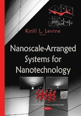 Nanoscale-Arranged Systems for Nanotechnology 1