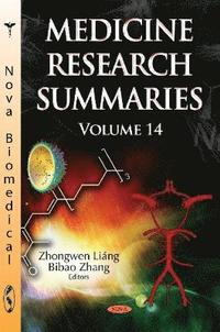 bokomslag Medicine Research Summaries (with Biographical Sketches)