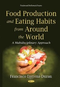 bokomslag Food Production & Eating Habits from Around the World