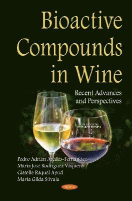 bokomslag Bioactive Compounds in Wine