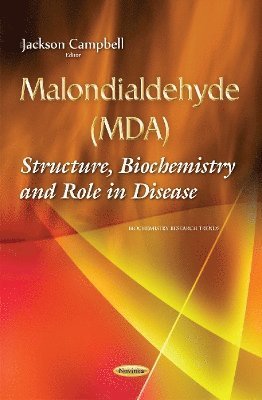 bokomslag Malondialdehyde (MDA)