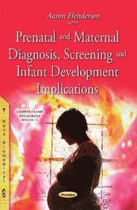 bokomslag Prenatal & Maternal Diagnosis, Screening & Infant Development Implications