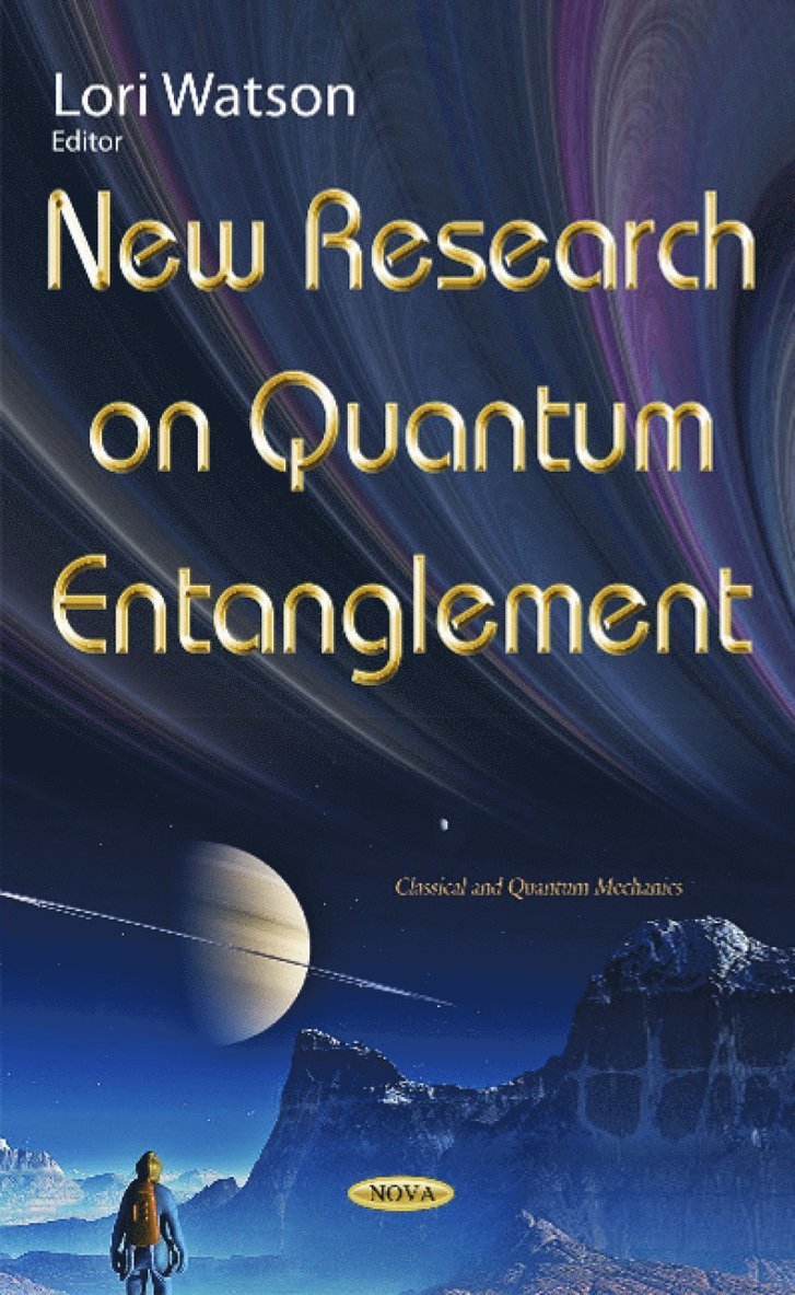 New Research on Quantum Entanglement 1