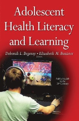 Adolescent Health Literacy & Learning 1