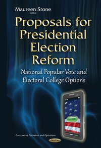 bokomslag Proposals for Presidential Election Reform