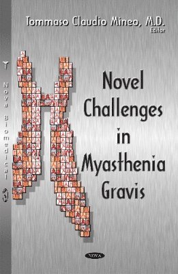 bokomslag Novel Challenges in Myasthenia Gravis