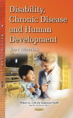 Disability, Chronic Disease & Human Development 1