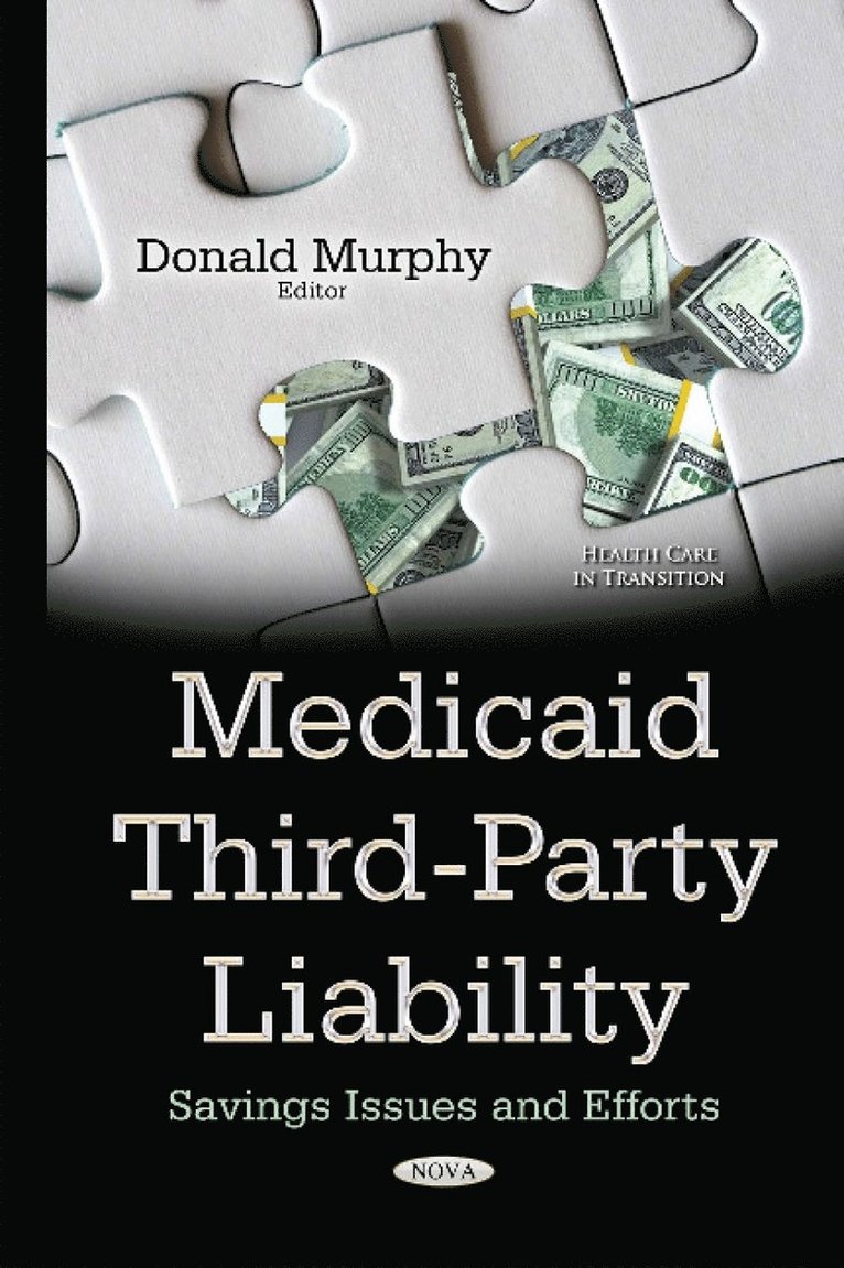Donald Murphy - Medicaid Third-Party Liability, Inbunden