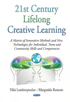 bokomslag 21st Century Lifelong Creative Learning