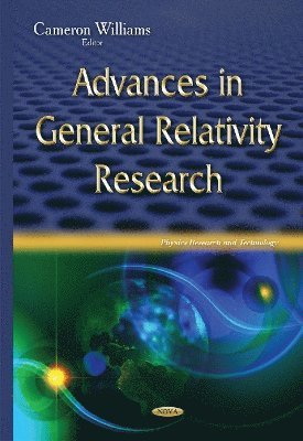 Advances in General Relativity Research 1