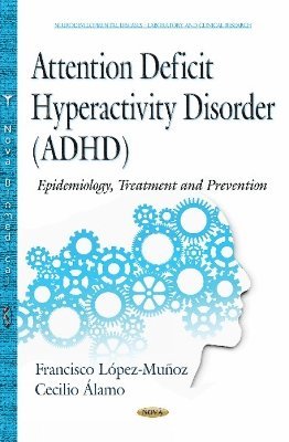 bokomslag Attention Deficit Hyperactivity Disorder (ADHD)