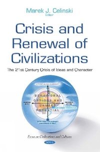 bokomslag Crisis & Renewal of Civilizations