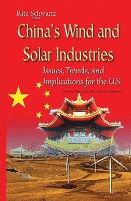 bokomslag Chinas Wind & Solar Industries