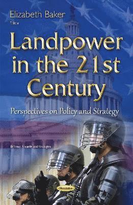 Landpower in the 21st Century 1