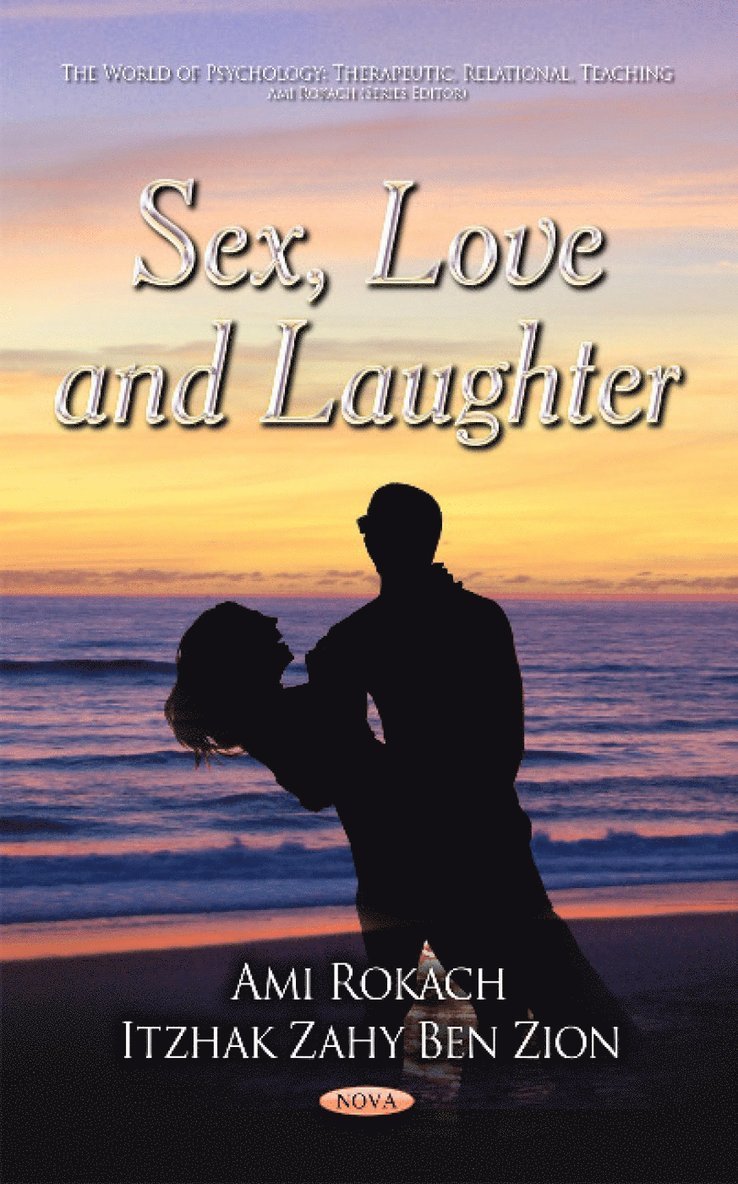 Ami Rokach, Itzhak Zahy Ben Zion - Sex, Love & Laughter, Inbunden