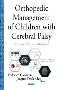 bokomslag Orthopedic Management of Children with Cerebral Palsy