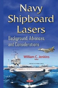 bokomslag Navy Shipboard Lasers
