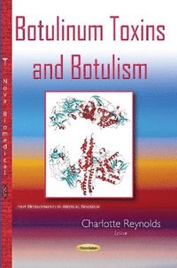 bokomslag Botulinum Toxins & Botulism