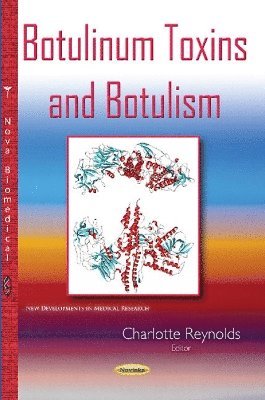 Botulinum Toxins & Botulism 1