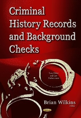 bokomslag Criminal History Records & Background Checks