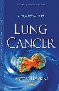 bokomslag Encyclopedia of Lung Cancer